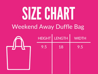 Weekend Away Duffle Bag